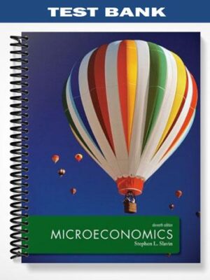 Test_Bank_for_Microeconomics_11th_Edition_by_Slavin