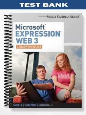 Test_Bank_for_Microsoft_Expression_Web_3_Comprehensive_1st_Edition_by_Shelly