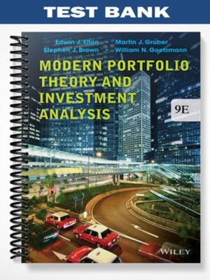 Test_Bank_for_Modern_Portfolio_Theory_and_Investment_Analysis_9th_Edition_by_Elton