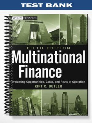 Test_Bank_for_Multinational_Finance_5th_Edition_by_Butler
