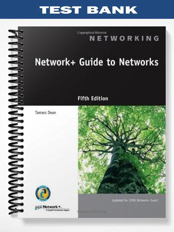 Test_Bank_for_Network _Guide_to_Networks_2010_5th_Edition_by_Tamara_Dean