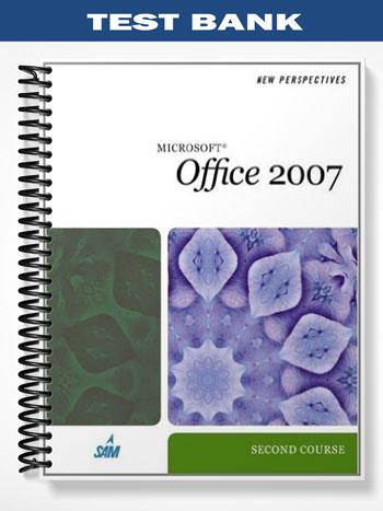Test_Bank_for_New_Perspectives_on_Microsoft_Office_2007_Second_Course_2nd_Edition_by_Shaffer