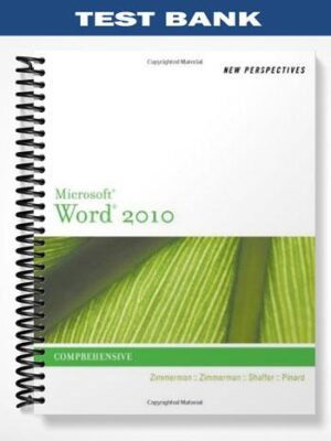 Test_Bank_for_New_Perspectives_on_Microsoft_Word_2010_Comprehensive_1st_Edition_by_Zimmerman