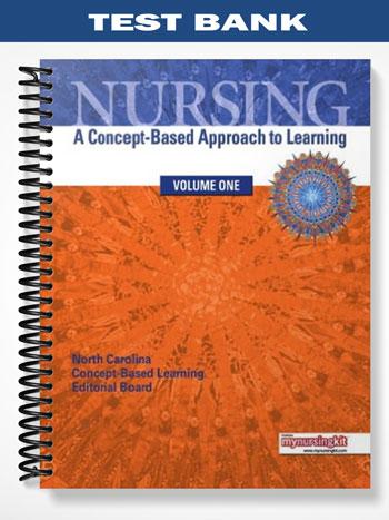 Test_Bank_for_Nursing_A_Concept Based_Approach_to_Learning_Volume_1_1st_Edition_by_NCCLEB
