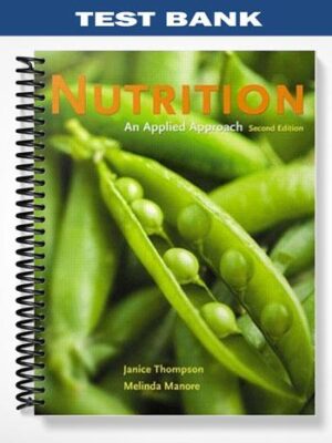 Test_Bank_for_Nutrition_An_Applied_Approach_2nd_Edition_by_Thompson
