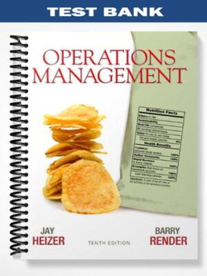 Test_Bank_for_Operations_Management_10th_Edition_by_Heizer