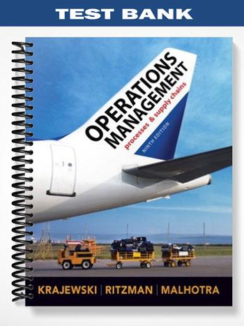 Test_Bank_for_Operations_Management_Global_Edition_9th_Edition_by_Krajewski