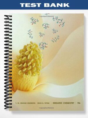Test_Bank_for_Organic_Chemistry_10th_Edition_by_Solomons