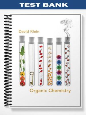 Test_Bank_for_Organic_Chemistry_1st_Edition_by_Klein