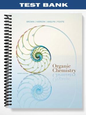 Test_Bank_for_Organic_Chemistry_7th_Edition_by_Brown