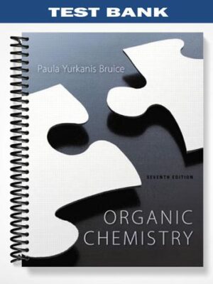 Test_Bank_for_Organic_Chemistry_7th_Edition_by_Bruice