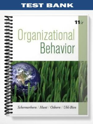 Test_Bank_for_Organizational_Behavior_11th_Edition_by_Schermerhorn