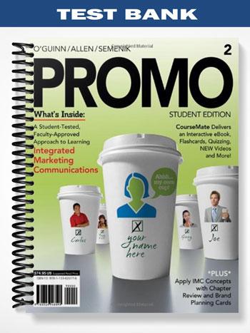 Test_Bank_for_PROMO2_2nd_Edition_by_OGuinn Test_Bank_for_PROMO2_2nd_Edition_by_OGuinn