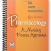 Test Bank for Pharmacology A Nursing Process Approach 6th Edition by Kee