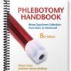 Test Bank for Phlebotomy Handbook Blood Specimen Collection from Basic to Advanced 8th Edition by Garza