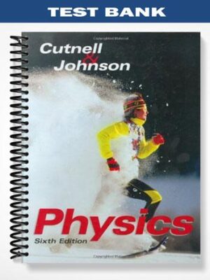 Test_Bank_for_Physics_6th_Edition_by_Cutnell