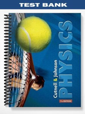 Test_Bank_for_Physics_7th_Edition_by_Cutnell