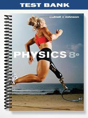 Test_Bank_for_Physics_8th_Edition_by_Cutnell