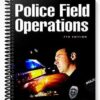 Test Bank for Police Field Operations 7th Edition by Adams