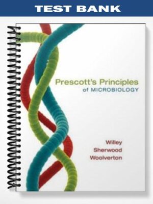 Test_Bank_for_Prescotts_Principles_of_Microbiology_1st_Edition_by_Willey
