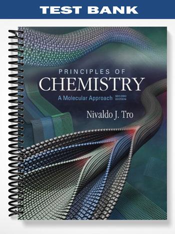 Test_Bank_for_Principles_of_Chemistry_A_Molecular_Approach_2nd_Edition_by_Tro