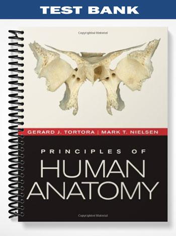 Test_Bank_for_Principles_of_Human_Anatomy_12th_Edition_by_Tortora