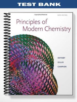 Test_Bank_for_Principles_of_Modern_Chemistry_6th_Edition_by_Oxtoby