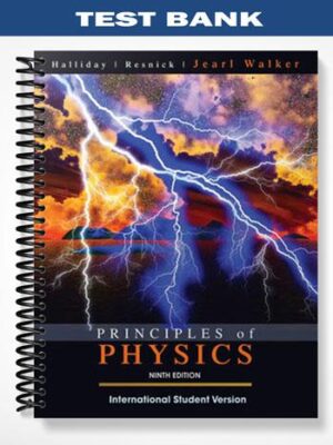 Test_Bank_for_Principles_of_Physics_9th_Edition_by_Halliday