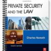 Test Bank for Private Security and the Law 4th Edition by Charles Nemeth