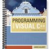 Test Bank for Programming with Visual C++ Concepts and Projects 1st Edition by James Allert