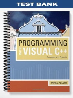 Test_Bank_for_Programming_with_Visual_C _Concepts_and_Projects_1st_Edition_by_James_Allert