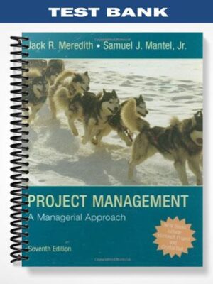 Test_Bank_for_Project_Management_A_Managerial_Approach_7th_Edition_by_Meredith