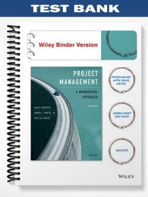 Test_Bank_for_Project_Management_A_Managerial_Approach_9th_Edition_by_Meredith