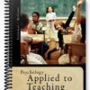 Test Bank for Psychology Applied to Teaching 13th Edition by Snowman