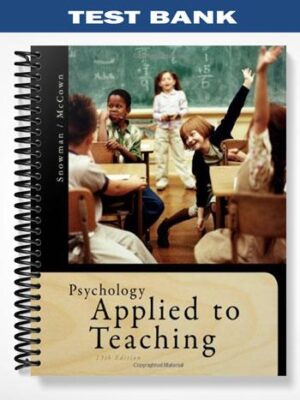 Test_Bank_for_Psychology_Applied_to_Teaching_13th_Edition_by_Snowman