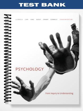 Test_Bank_for_Psychology_From_Inquiry_to_Understanding_First_Canadian_Edition_with_MyPsychLab_1st_Edition_by_Lilienfeld