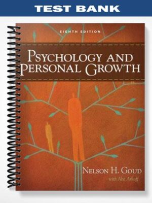Test_Bank_for_Psychology_and_Personal_Growth_8th_Edition_by_Goud