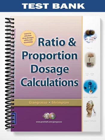 Test_Bank_for_Ratio Proportion_Dosage_Calculations_1st_Edition_by_Giangrasso