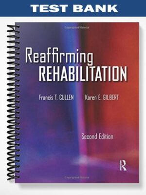 Test_Bank_for_Reaffirming_Rehabilitation_2nd_Edition_by_Cullen