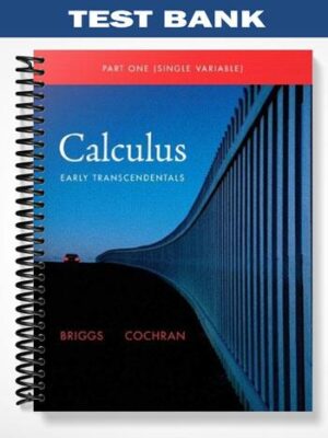 Test_Bank_for_Single_Variable_Calculus_1st_Edition_by_Briggs