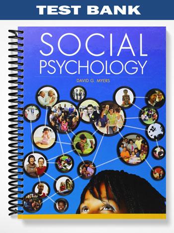 Test_Bank_for_Social_Psychology_11th_Edition_by_David_Myers