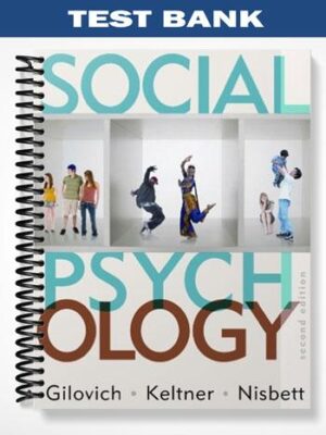 Test_Bank_for_Social_Psychology_2nd_Edition_by_Gilovich