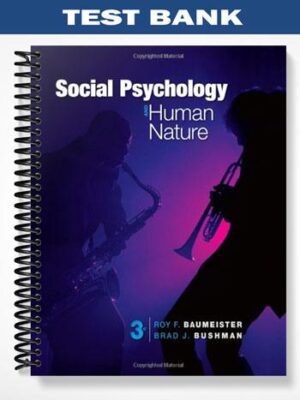 Test_Bank_for_Social_Psychology_and_Human_Nature_Comprehensive_Edition_3rd_Edition_by_Baumeister