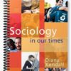 Test Bank for Sociology in Our Times 8th Edition by Diana Kendall
