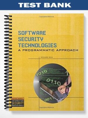 Test_Bank_for_Software_Security_Technologies_1st_Edition_by_Richard_Sinn