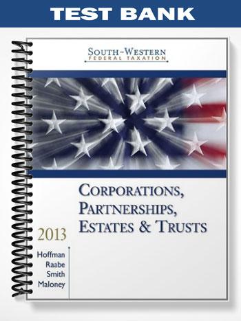 Test_Bank_for_South Western_Federal_Taxation_2013_Comprehensive_36th_Edition_by_Hoffman