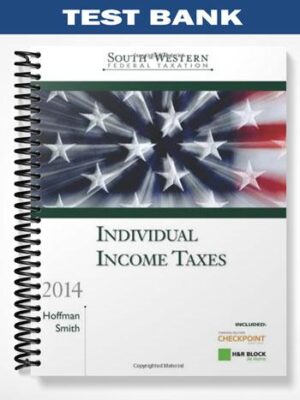 Test_Bank_for_South Western_Federal_Taxation_2014_Individual_Income_Taxes_37th_Edition_by_Hoffman