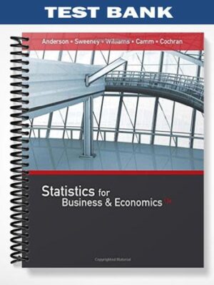 Test_Bank_for_Statistics_for_Business_and_Economics_13th_Edition_by_Anderson
