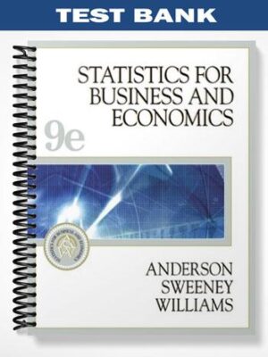 Test_Bank_for_Statistics_for_Business_and_Economics_9th_Edition_by_Anderson