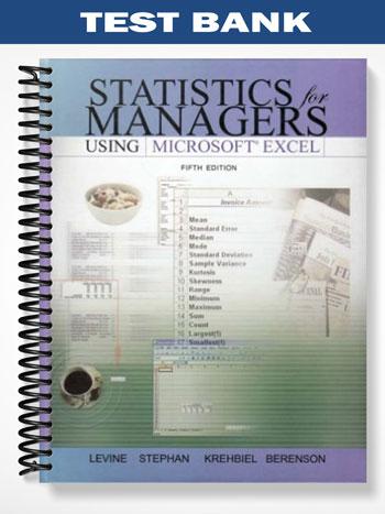 Test_Bank_for_Statistics_for_Managers_Using_Excel_5th_Edition_by_Levine